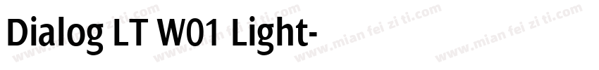 Dialog LT W01 Light字体转换